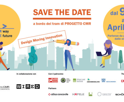 Save the date: Progetto CMR torna per il Fuorisalone 2019 con “Tram way to the future”